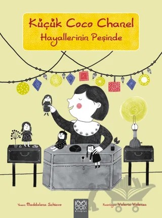 Küçük Coco Channel Hayallerinin Peşinde – Maddalena Schiavo – 1001 Çiçek Kitaplar kitap kapağı