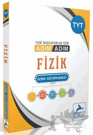 TYT Fizik Yeni Başlayanlar İçin Adım Adım Soru Kütüphanesi – Kolektif – Paraf Yayınları kitap kapağı