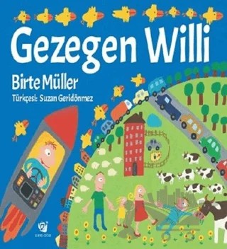 Gezegen Willi (Ciltli) – Birte Müller – Ginko Kitap kitap kapağı