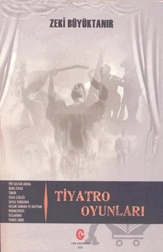 Tiyatro Oyunları – Zeki Büyüktanır – Can Yayınları (Ali Adil Atalay) kitap kapağı