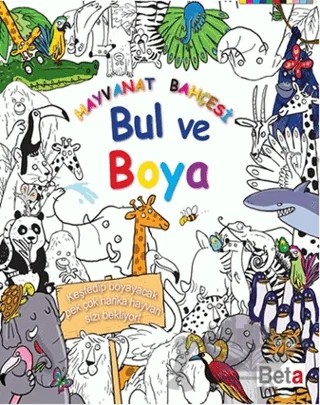 Bul ve Boya - Hayvanat Bahçesi – Kolektif – Beta Kids kitap kapağı