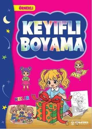 Keyifli Boyama - Kızlar – Atlı Karınca Yayınları kitap kapağı