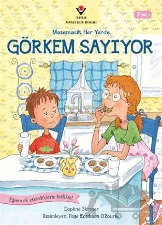 Görkem Sayıyor - Matematik Her Yerde – Daphne Skinner – TÜBİTAK Yayınları kitap kapağı