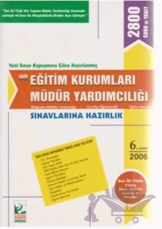 Eğitim Kurumları Müdür Yardımcılığı Sınavlarına Hazırlık – Kolektif – Agon Bilgi Akademisi kitap kapağı