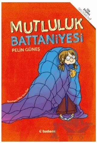 Mutluluk Battaniyesi – Pelin Güneş – Tudem Yayınları kitap kapağı