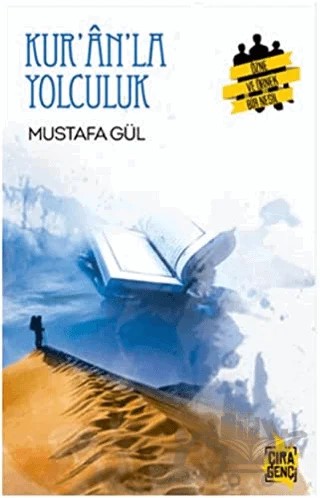 Kur'an'la Yolculuk – Mustafa Gül – Çıra Yayınları kitap kapağı