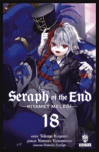 Seraph of the End - Kıyamet Meleği 18 – Takaya Kagami – Akıl Çelen Kitaplar kitap kapağı