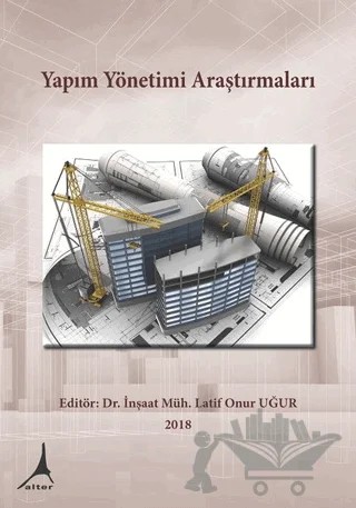 Yapım Yönetimi Araştırmaları – Kolektif – Alter Yayıncılık kitap kapağı