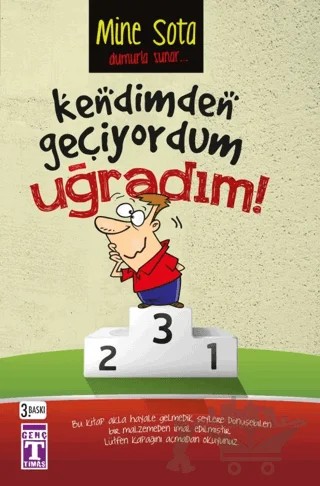 Kendimden Geçiyordum Uğradım! – Mine Sota – Genç Timaş kitap kapağı