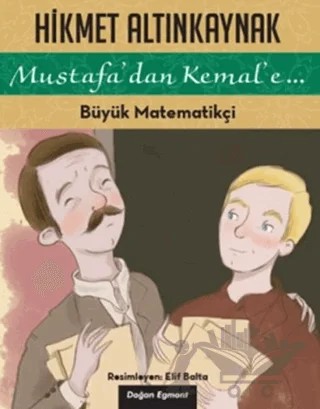 Büyük Matematikçi – Hikmet Altınkaynak – Doğan Çocuk kitap kapağı