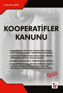 Kooperatifler Kanunu – Orhan Nuri Çevik – Seçkin Yayıncılık kitap kapağı