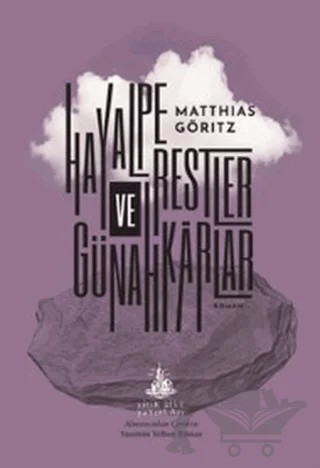 Hayal Perestler ve Günahkarlar – Matthias Göritz – Yitik Ülke Yayınları kitap kapağı