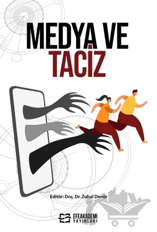 Medya ve Taciz – Kolektif – Efe Akademi Yayınları kitap kapağı