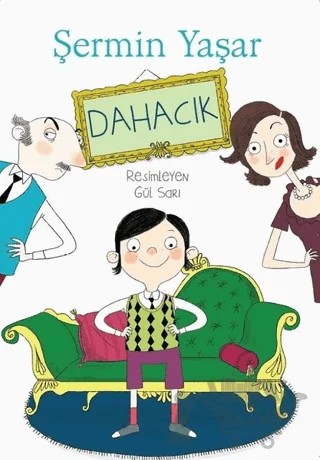 Dahacık – Şermin Yaşar – Doğan Çocuk kitap kapağı