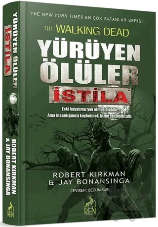 Yürüyen Ölüler: İstila – Jay Bonansinga – Ren Kitap kitap kapağı
