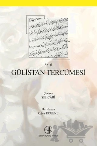Gülistan Tercümesi – Ali Fehmi Karamanlıoğlu – Türk Dil Kurumu Yayınları kitap kapağı