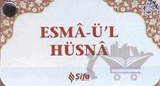 Esma-ü’l Hüsna (Kartela) – Ensar Arslan – Şifa Yayınevi kitap kapağı