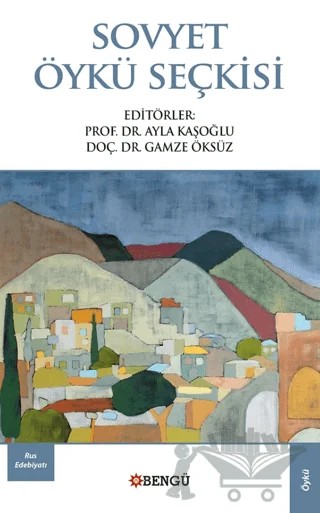 Sovyet Öykü Seçkisi – Mihail Pokrovski – Bengü Yayınları kitap kapağı