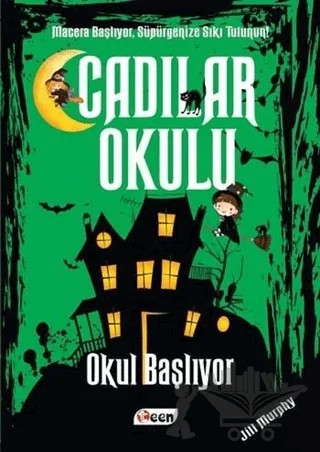 Cadılar Okulu 2 - Okul Başlıyor – Jill Murphy – Teen Yayıncılık kitap kapağı