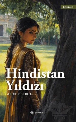 Hindistan Yıldızı – Alice Perrin – Amore Yayınevi kitap kapağı
