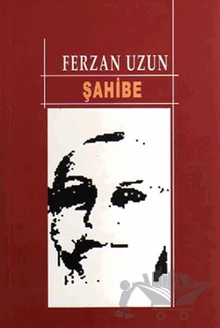 Şahibe – Ferzan Uzun – Artshop Yayıncılık kitap kapağı