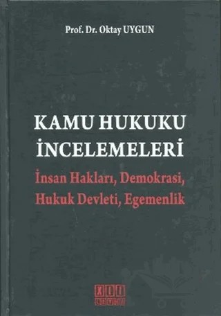 Kamu Hukuku İncelemeleri – Oktay Uygun – On İki Levha Yayınları kitap kapağı