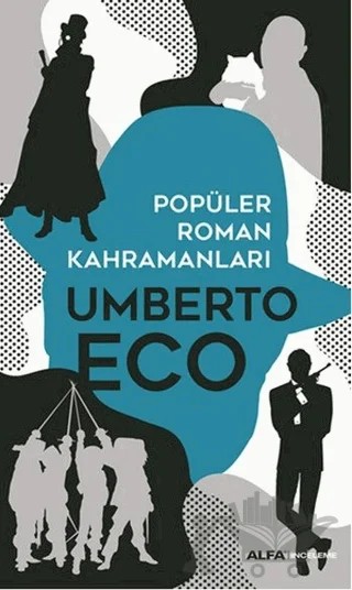 Popüler Roman Kahramanları – Umberto Eco – Alfa Yayınları kitap kapağı