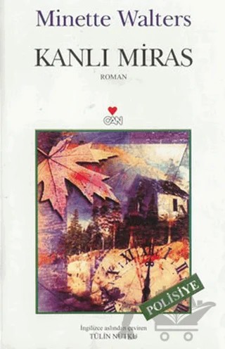 Kanlı Miras – Minette Walters – Art Basın Yayın Hizmetleri kitap kapağı