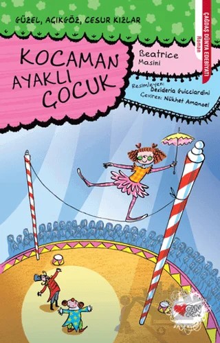 Kocaman Ayaklı Çocuk – Beatrice Masini – Can Çocuk Yayınları kitap kapağı