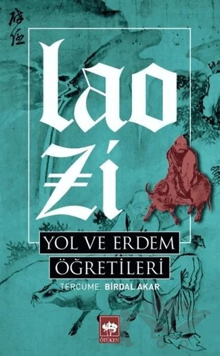 Yol ve Erdem Öğretileri – Lao Zi – Ötüken Neşriyat kitap kapağı