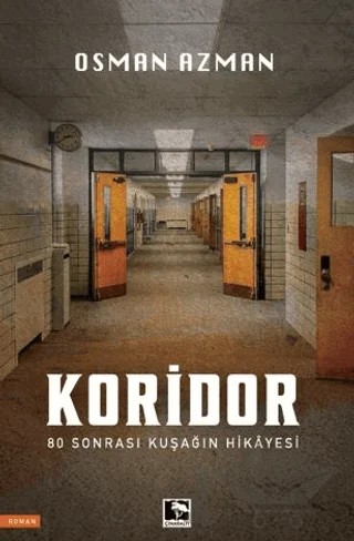 Koridor – Osman Azman – Çınaraltı Yayınları kitap kapağı