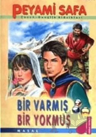 Bir Varmış Bir Yokmuş – Peyami Safa – Damla Yayınevi kitap kapağı