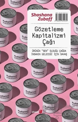 Gözetleme Kapitalizmi Çağı – Shoshana Zuboff – Okuyan Us Yayınları kitap kapağı