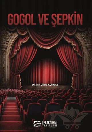 Gogol ve Şepkin – İren Dilara Kongaz – Efe Akademi Yayınları kitap kapağı