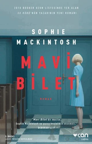 Mavi Bilet – Sophie Mackintosh – Can Yayınları kitap kapağı