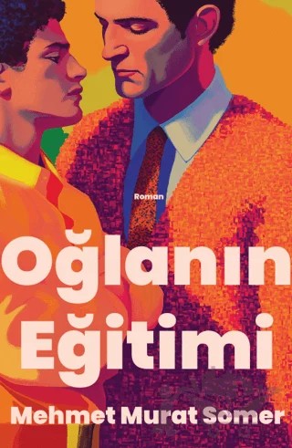Oğlanın Eğitimi – Mehmet Murat Somer – Dedalus Kitap kitap kapağı