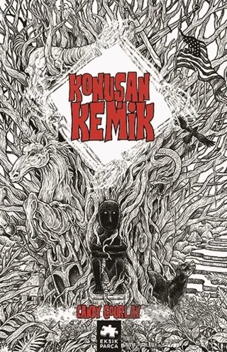 Konuşan Kemik – Candy Gourlay – Eksik Parça Yayınları kitap kapağı