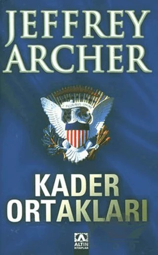 Kader Ortakları – Jeffrey Archer – Altın Kitaplar kitap kapağı