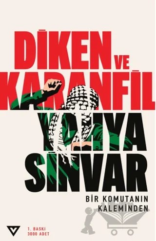 Diken ve Karanfil – Yahya Sinvar – Vera Kitap Yayınları kitap kapağı
