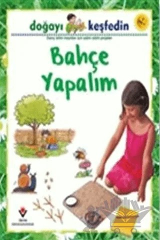 Doğayı Keşfedin Bahçe Yapalım – Sally Hewitt – TÜBİTAK Yayınları kitap kapağı