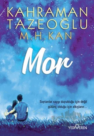 Mor – Kahraman Tazeoğlu, M. H. Kan – Yediveren Yayınları kitap kapağı