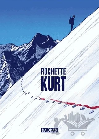 Kurt – Jean-Marc Rochette – Baobab Yayınları kitap kapağı