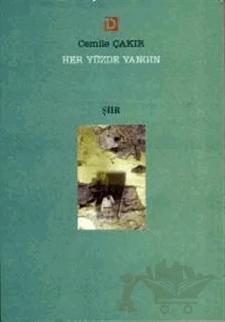 Her Yüzde Yangın – Cemile Çakır – Toplumsal Dönüşüm Yayınları kitap kapağı