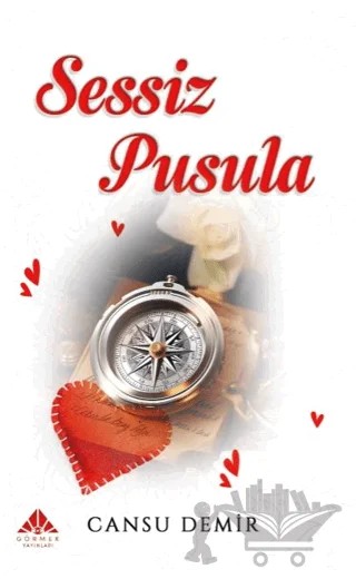 Sessiz Pusula – Cansu Demir – Görmek Yayınları kitap kapağı