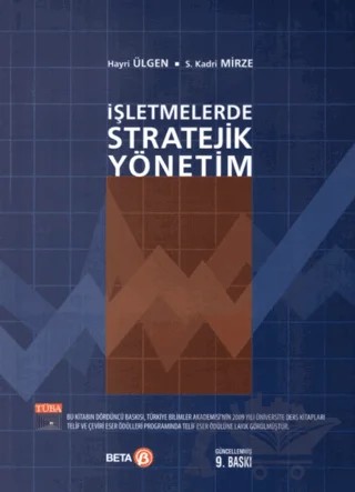 İşletmelerde Stratejik Yönetim – Hayri Ülgen, S. Kadri Mirze – Beta Yayınevi kitap kapağı