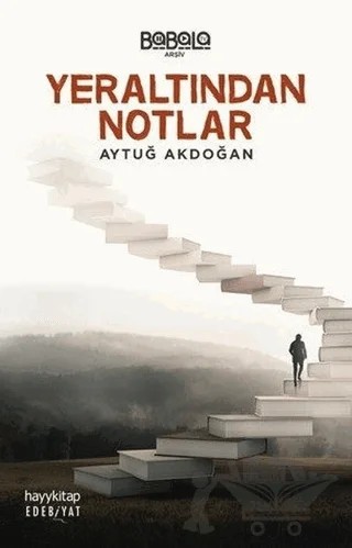 Yeraltından Notlar – Aytuğ Akdoğan – Hayykitap kitap kapağı