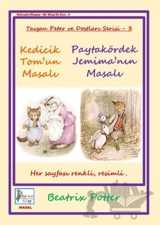 Kedicik Tom’un Masalı - Paytakördek Jemima’nın Masalı – Beatrix Potter – Kaptan Kitap kitap kapağı