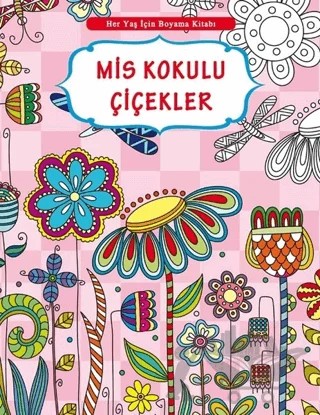 Her Yaş İçin Boyama Kitabı - Mis Kokulu Çiçekler – Kolektif – Yumurcak Yayınları kitap kapağı