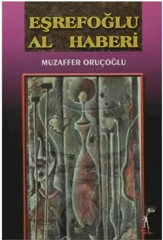 Eşrefoğlu Al Haberi – Muzaffer Oruçoğlu – El Yayınları kitap kapağı