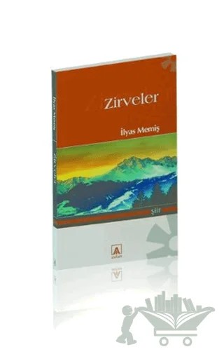 Zirveler – İlyas Memiş – Asitan Yayınları kitap kapağı